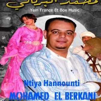 Ntiya Hannounti by Mohamed El Berkani