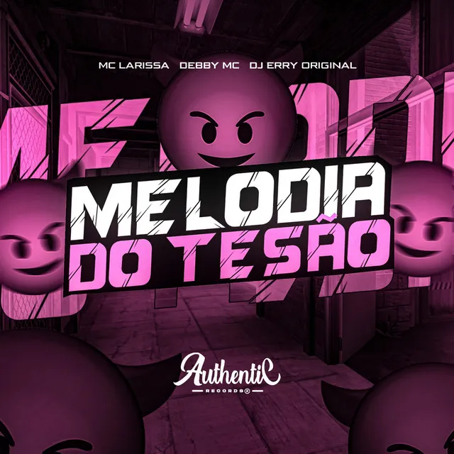 Melodia do Tesão