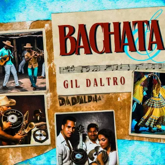 Bachata by Gil Daltro