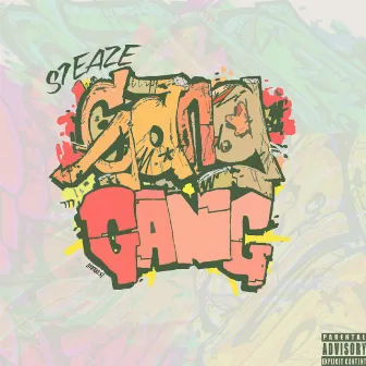 Gang Gang by S7EAZE