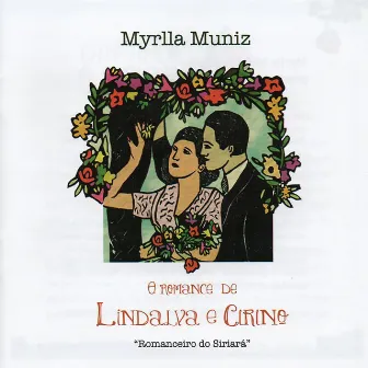 O Romance de Lindalva e Cirino by Myrlla Muniz