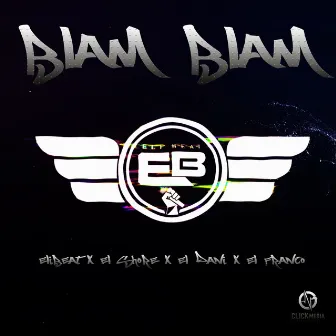 Blam Blam by El Davi