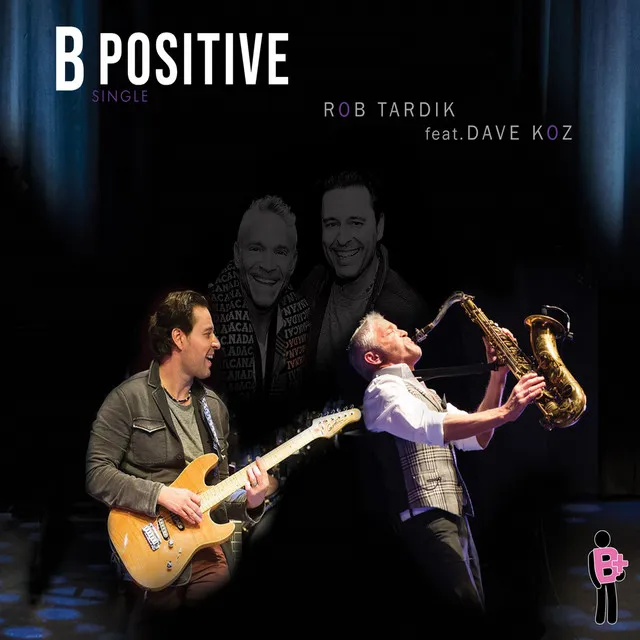 B Positive (feat. Dave Koz)