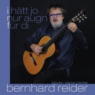 I hätt jo nur Augn für di by Bernhard Reider