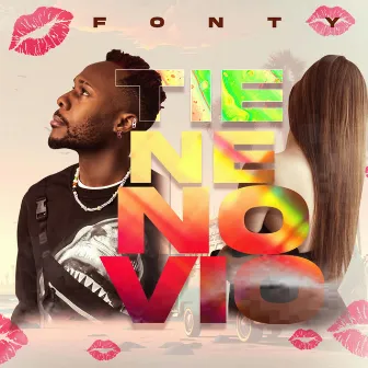 TIENE NOVIO (Radio Edit) by Fonty