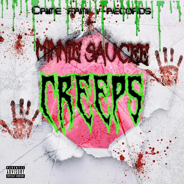 Creeps - Radio Edit