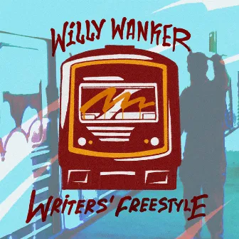 Writers Freestyle by Willy Wanker