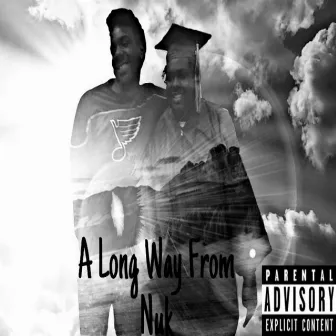 A Long Way From Nuk by Willie3z