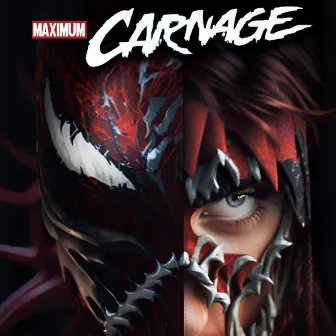 Maximum Carnage by 40-40