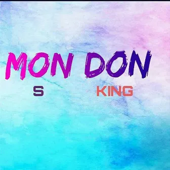 Mon don by S King