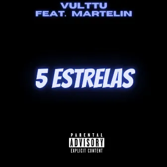 5 Estrelas by VULTTU