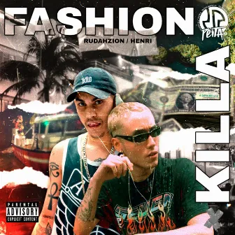 Fashion Killa by Rudah Zion