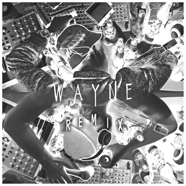 WAYNE (RMX)