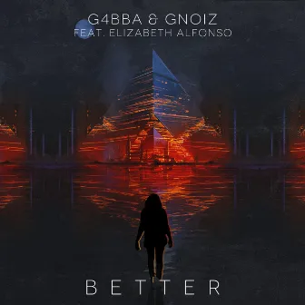 Better by GNoiz