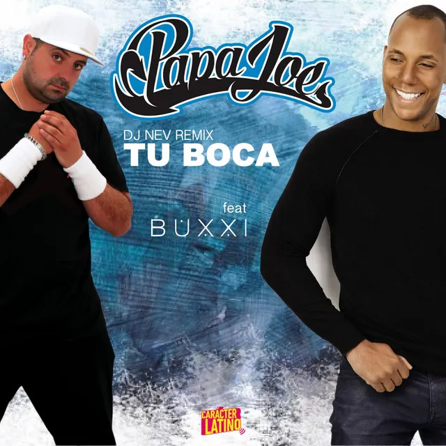 Tu boca (feat. Buxxi) [Remix]