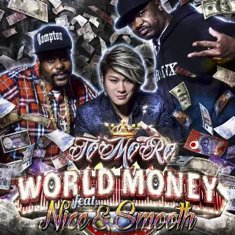 WORLD MONEY (clean and radio) by TOMORO