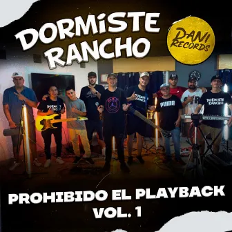 Prohibido el Playback, Vol. 1 by Dani Records