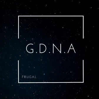 G. D. N. A. by FRUG4L