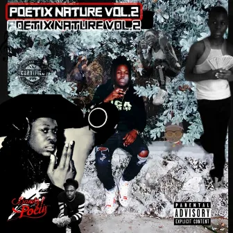 POETIX NATURE, Vol. 2 by Poetix Bankz