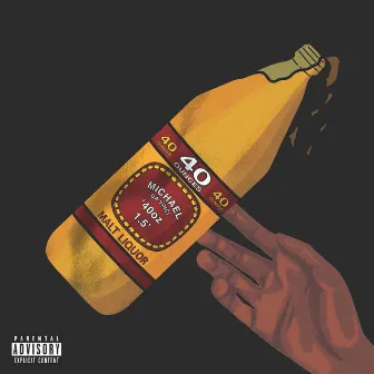 40oz (1.5) by Michael Da Vinci