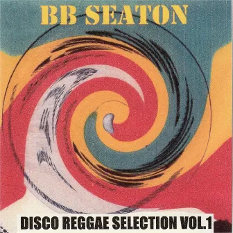 Disco Reggae Selection, Vol. 1 by Harris Seaton