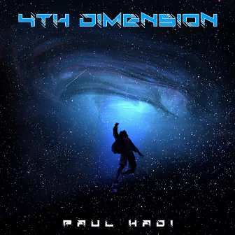 4th Dimension by Paul Hadi