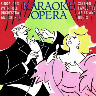 Karaoke Opera: Sixteen Favourite Arias and Duets by Anne-Marie Owens