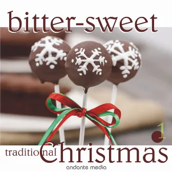 bitter-sweet Traditional X-mas, Vol. 1 by Berliner Mozartchor