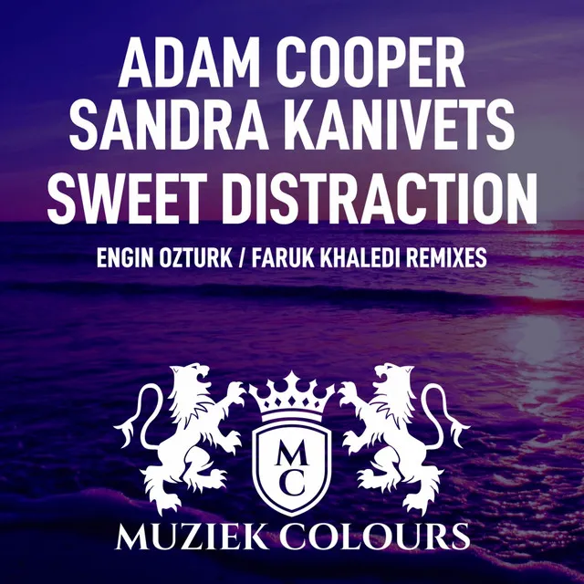 Sweet Distraction - Faruk Khaledi Remix