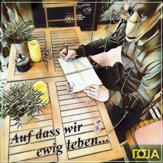 Auf dass wir ewig leben... by GOGA