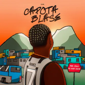 Capota Blase by Quiel⁹⁷ Mc