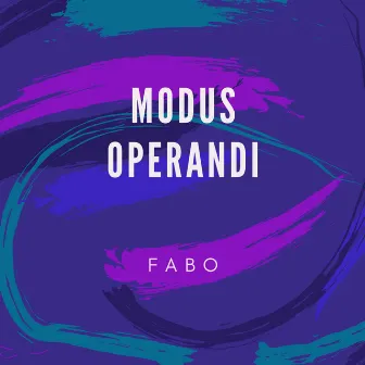 Modus Operandi by Fābō