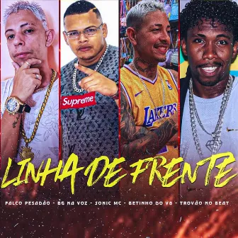 Linha de Frente by Sonic MC