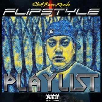 Playlist by Flipstyle