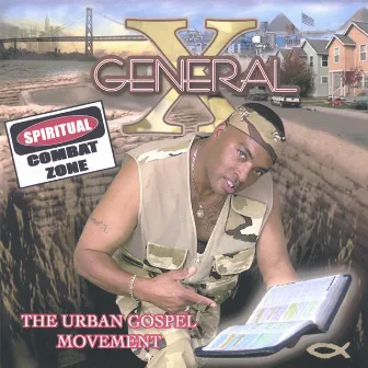 The Urban Gospel Movement by General X