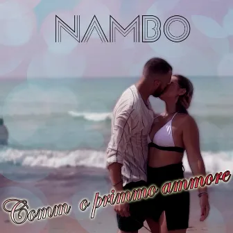 Comm'o Primmo Ammore by Nambo