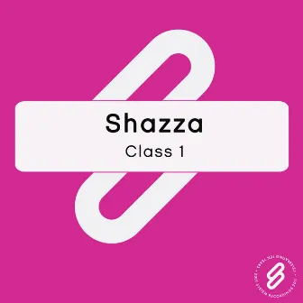 Class 1 by Shazza