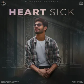 HeartSick by Rahul Mehra