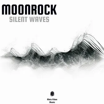 Silent Waves by Moonrock