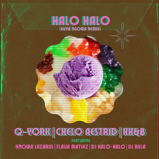 Halo-Halo - Kuya Ngoma Remix