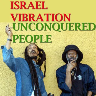 Unconquered People by Israel Vibration