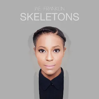 Skeletons by Jae Franklin