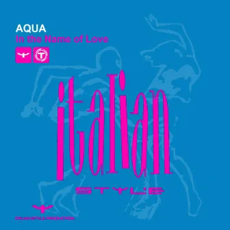 In the Name of Love by Aqua