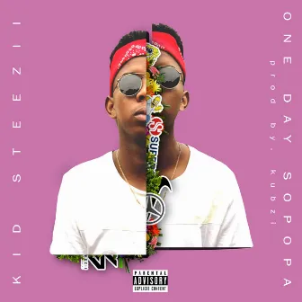 One Day Sopopa by Kid Steezii