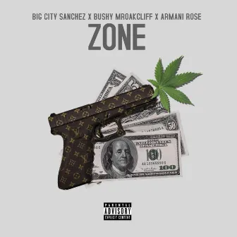 Zone by Big City Sanchez