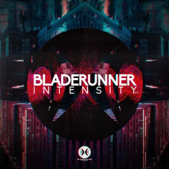 Intensity by Bladerunner