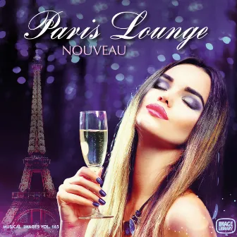 Paris Lounge Nouveau: Musical Images, Vol 165 by Andrea Cardillo