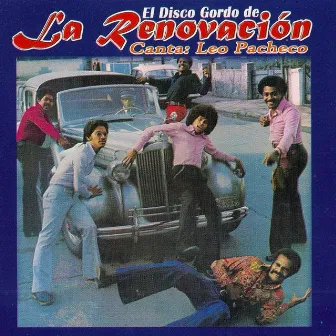 El Disco Gordo de la Renovacion by La Renovacion