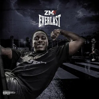 Everlast by Zm5