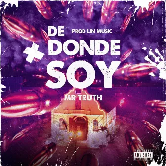 De Donde Soy by Mr.truth